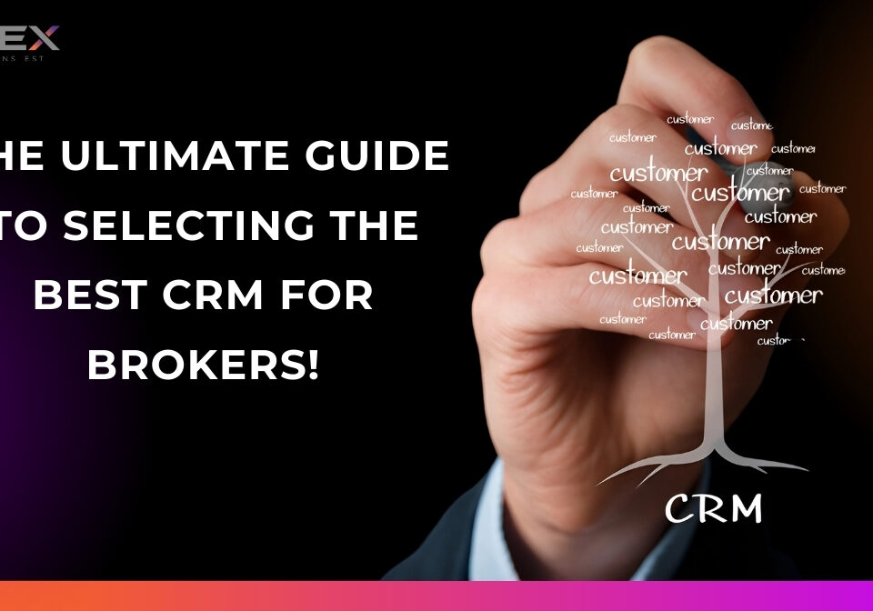 CRM for forex brokers